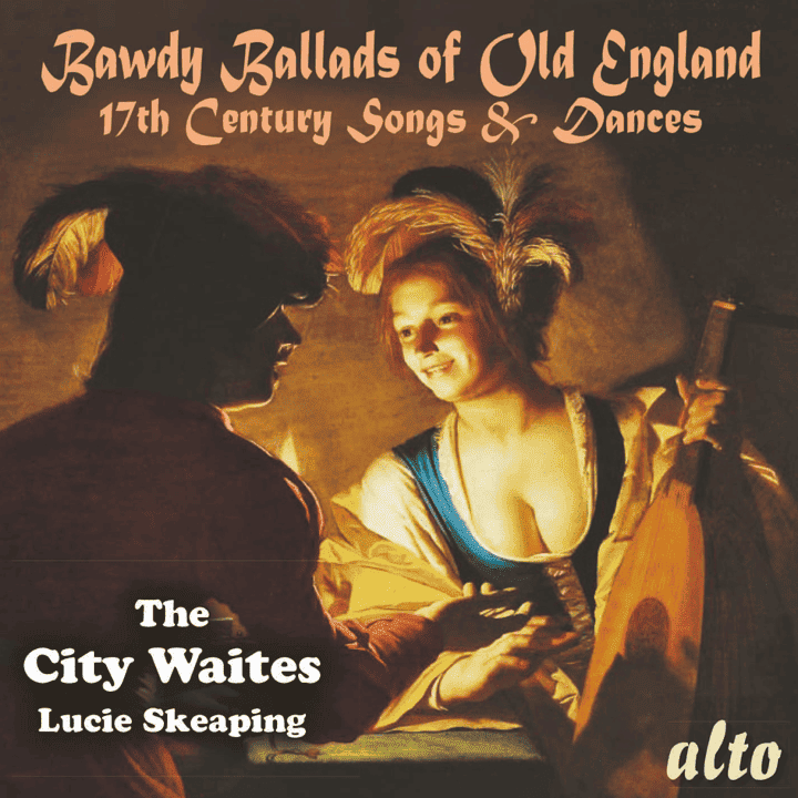 The City Waites - Bawdy Ballads of Old England