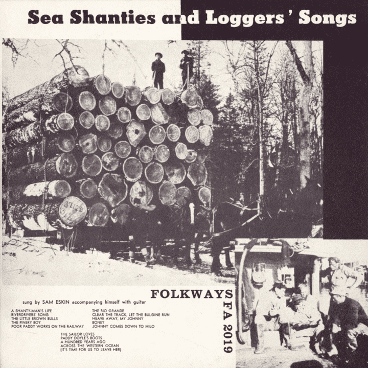 Sam Eskin - Sea Shanties and Loggers' Songs