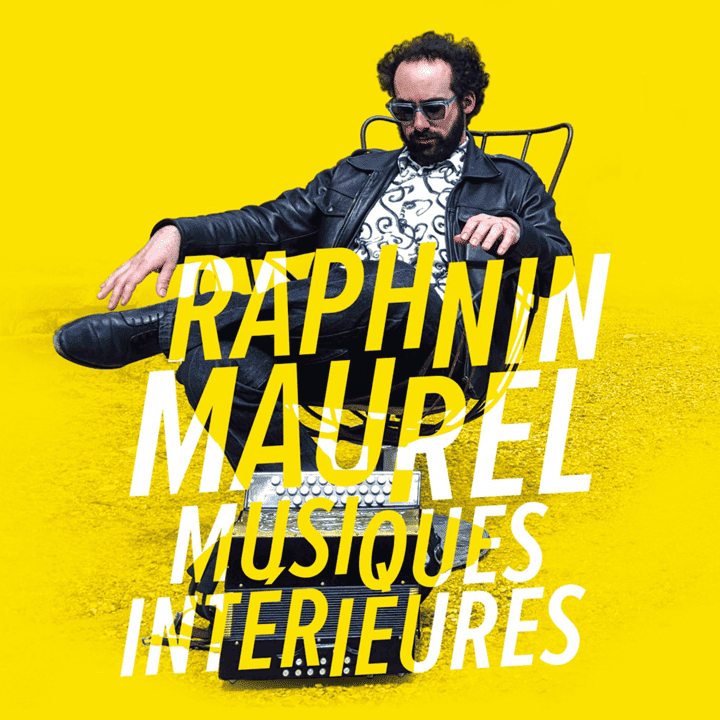 Raphnin Maurel - Musiques intérieures