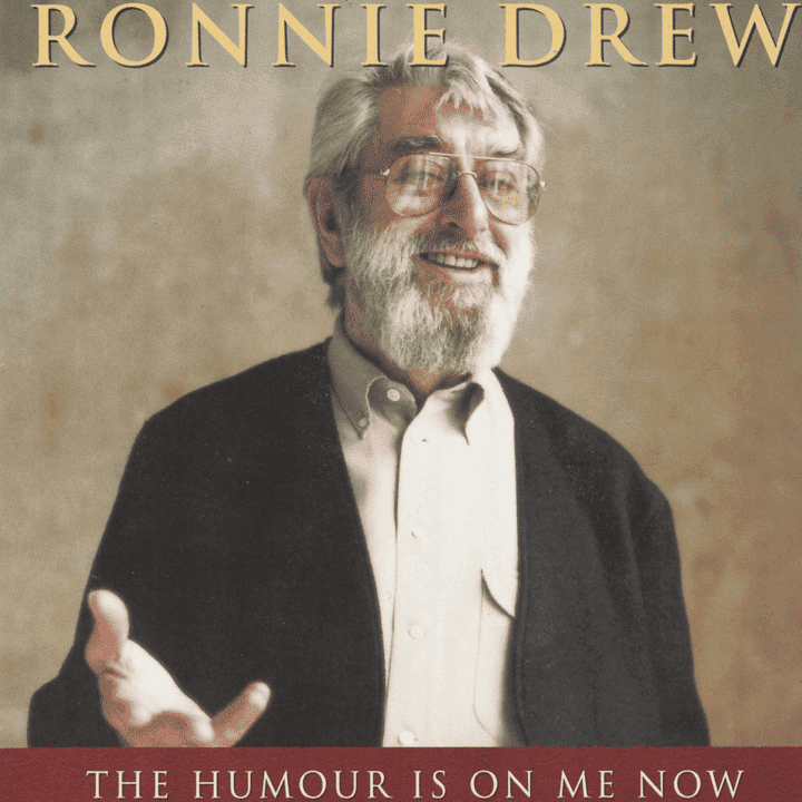 Ronnie Drew - The Humour Is On Me Now