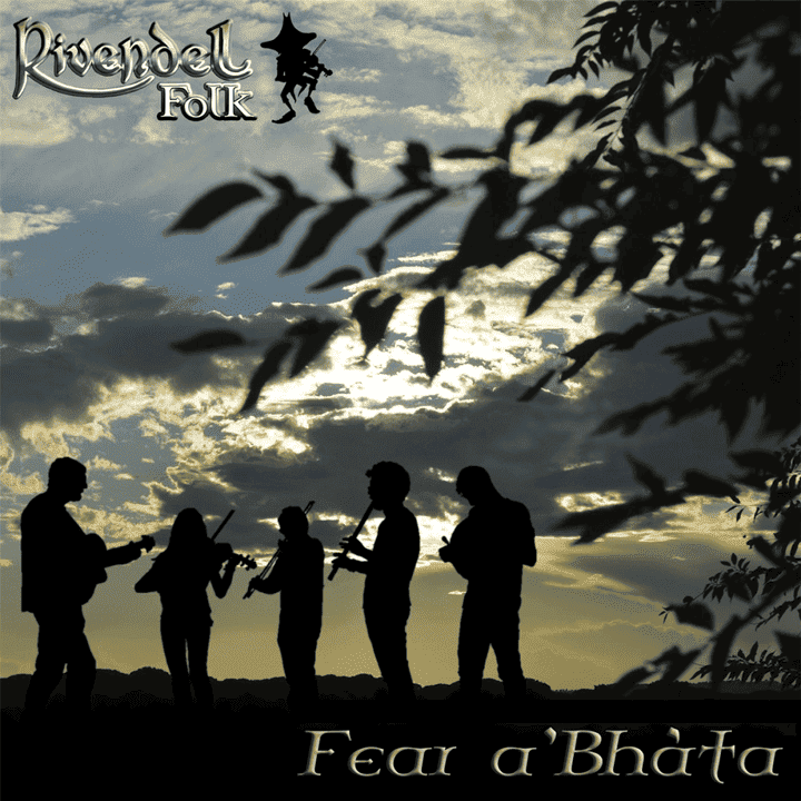 Rivendell Folk - Fear a’Bháta