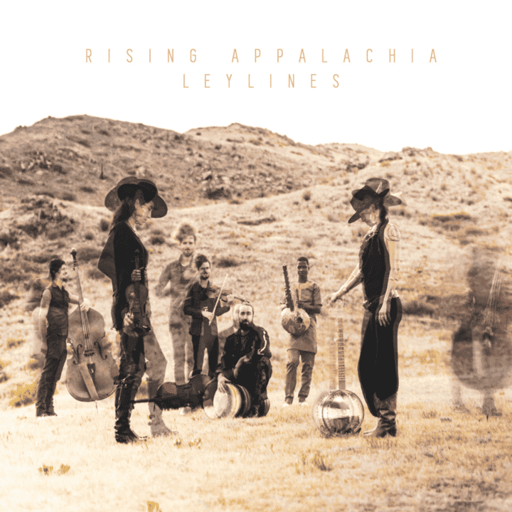 Rising Appalachia - Leylines