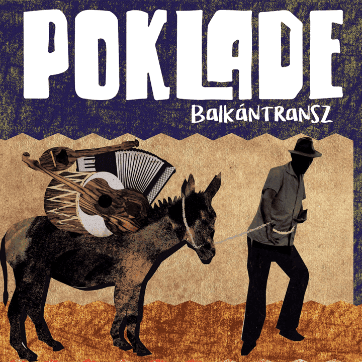 Poklade - Balkántransz