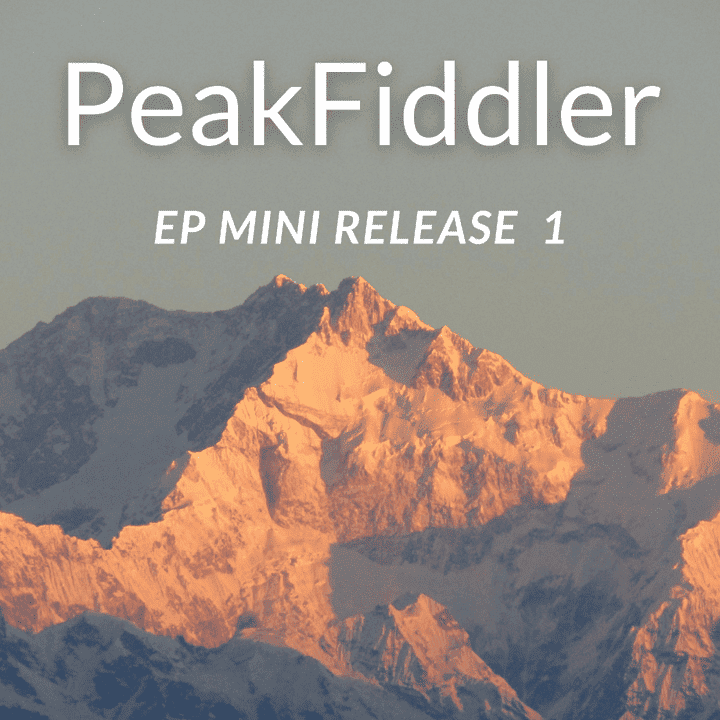 PeakFiddler - Peakfiddler EP Mini Release 1