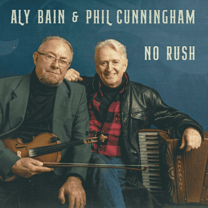 Phil Cunningham, Aly Bain - No Rush