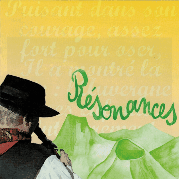 La Bourrée Montagnarde - Résonances La Bourrée Montagnarde - Résonances