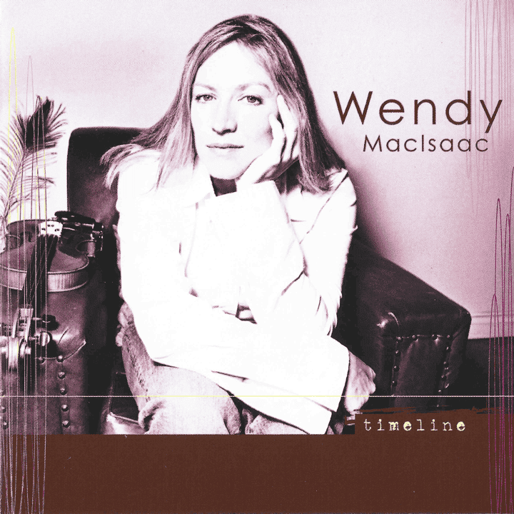 Wendy MacIsaac - Timeline