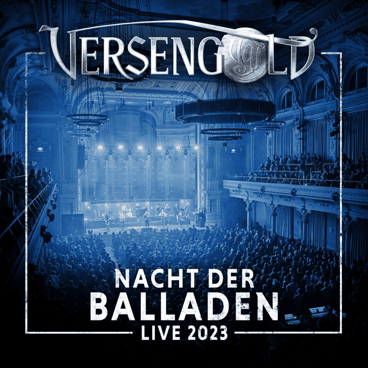 Versengold - Nacht Der Balladen Live 2023