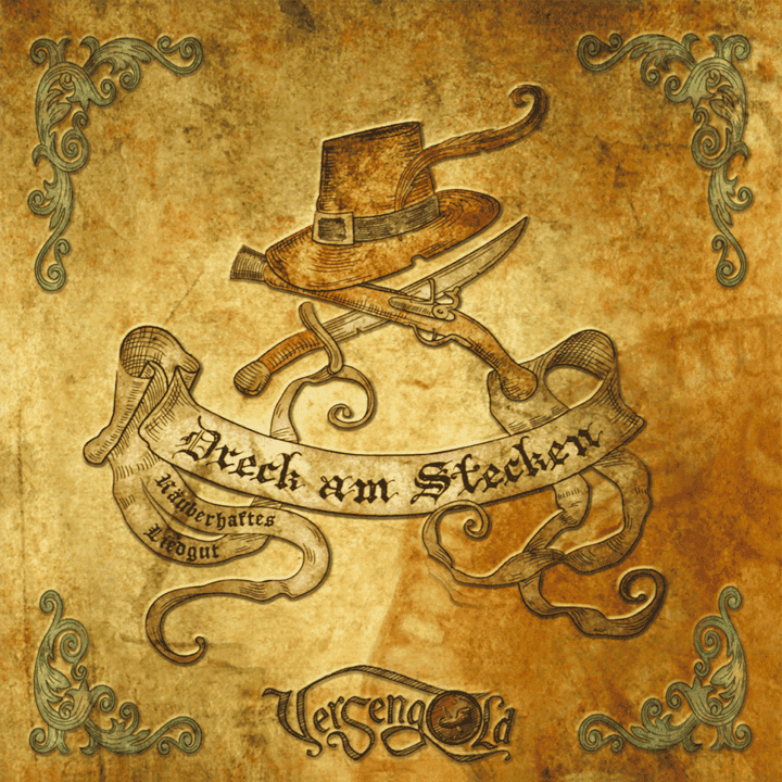 Versengold - Dreck Am Stecken (Räuberhaftes Liedgut)
