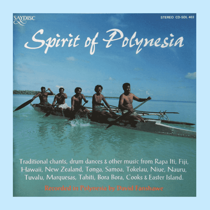 David Fanshawe - Spirit of Polynesia David Fanshawe - Spirit of Polynesia