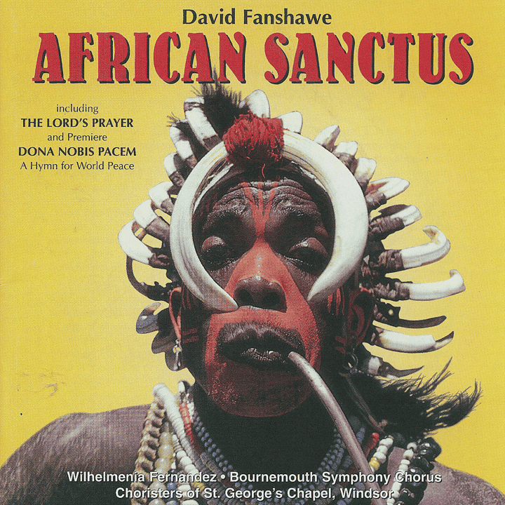 David Fanshawe - African Sanctus & Dona Nobis Pacem