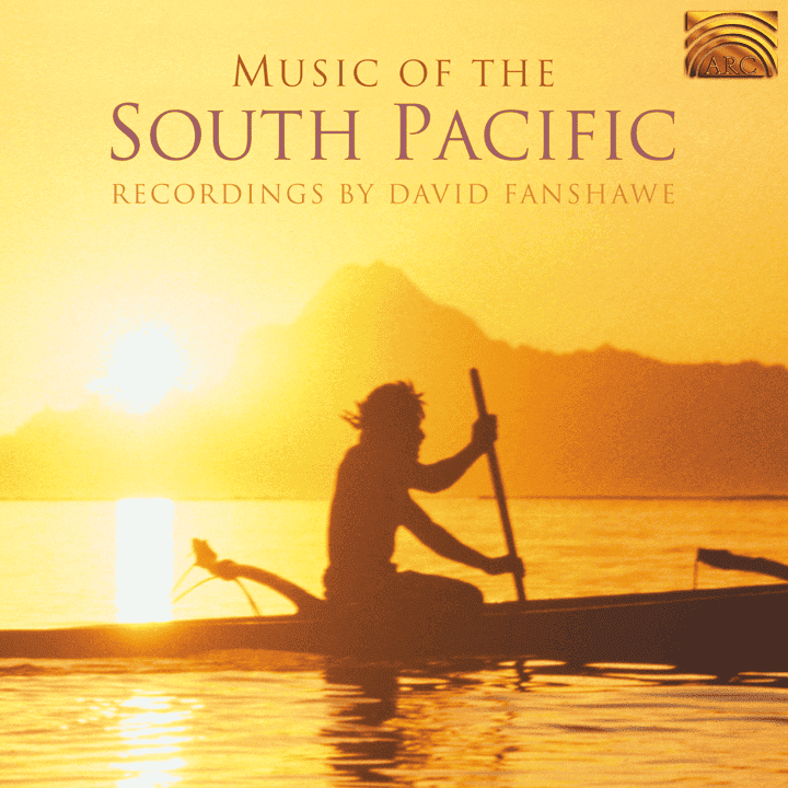 David Fanshawe - Music of the South Pacific















