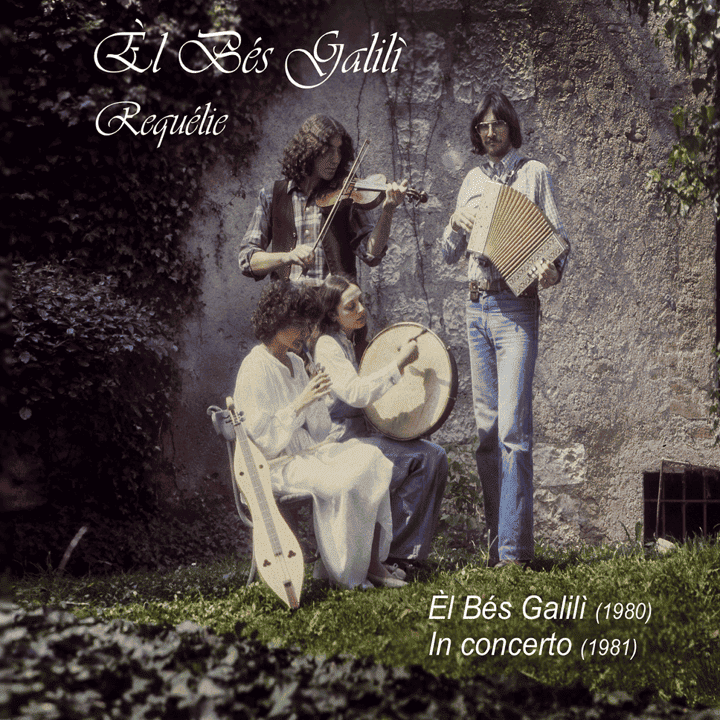 Èl Bés Galilì - Requélie Èl Bés Galilì - Requélie