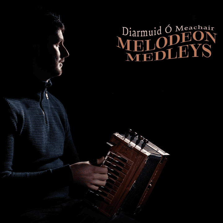 Diarmuid Ó Meachair - Melodeon Medleys