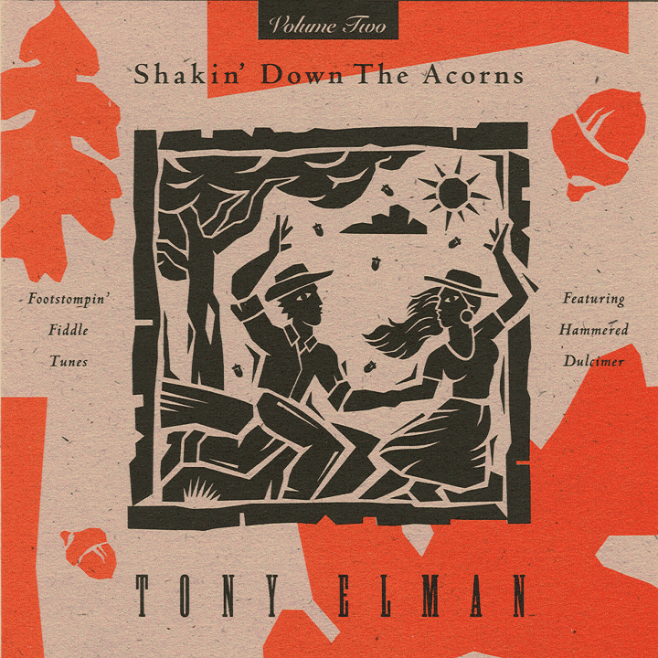 Tony Elman - Shakin' Down the Acorns| Vol. Two