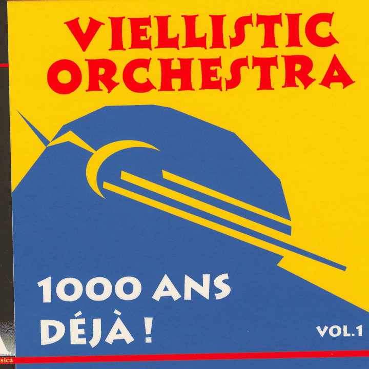 Viellistic Orchestra - 1000 ans déjà!