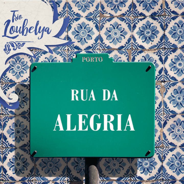 Trio Loubelya - Rua da alegria Trio Loubelya - Rua da alegria