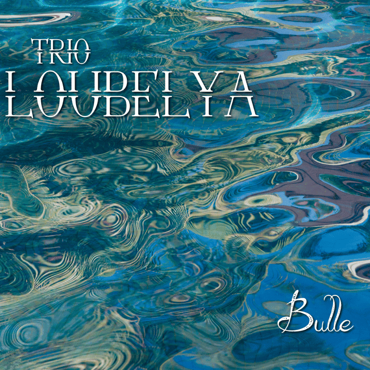 Trio Loubelya - Bulle