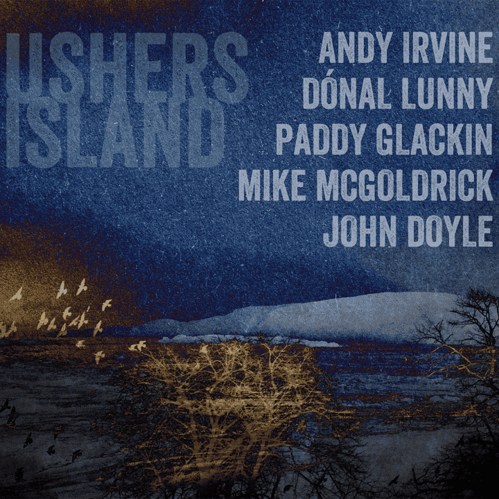 Usher's Island - Usher's Island Usher's Island - Usher's Island
