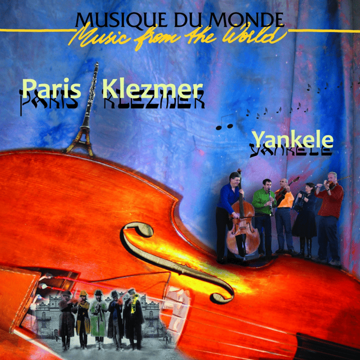 Yankele - Paris Klezmer Yankele - Paris Klezmer