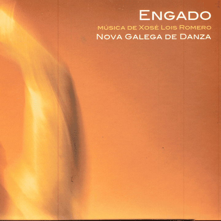 Xosé Lois Romero - Engado - Nova Galega de Danza Xosé Lois Romero - Engado - Nova Galega de Danza