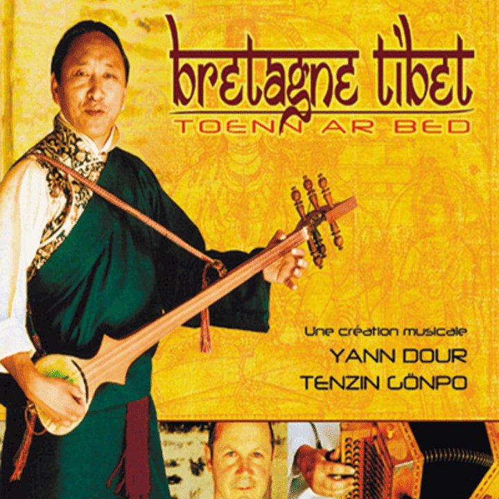 Yann Dour, Tenzin Gönpo - Bretagne-Tibet Toenn ar bed