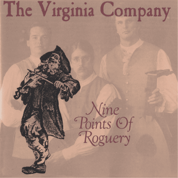 The Virginia Company - Nine Points of Roguery The Virginia Company - Nine Points of Roguery