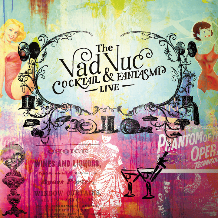 The Vad Vuc - Cocktail E Fantasmi The Vad Vuc - Cocktail E Fantasmi