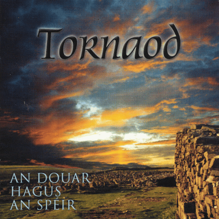 Tornaod - An Douar Hagus An Spéir