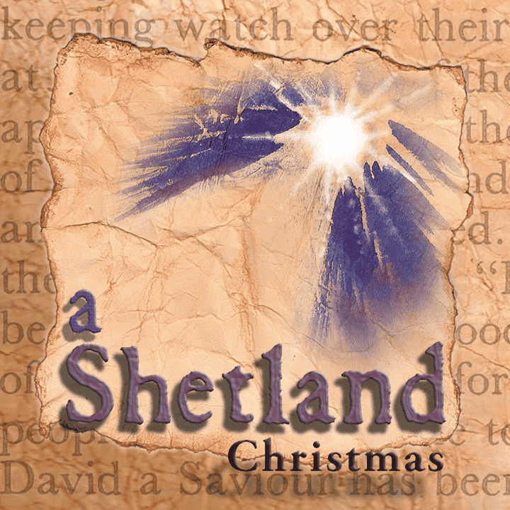 The Shetland Isle Community Singers - Christmas Carols From The Shetland Isles The Shetland Isle Community Singers - Christmas Carols From The Shetland Isles