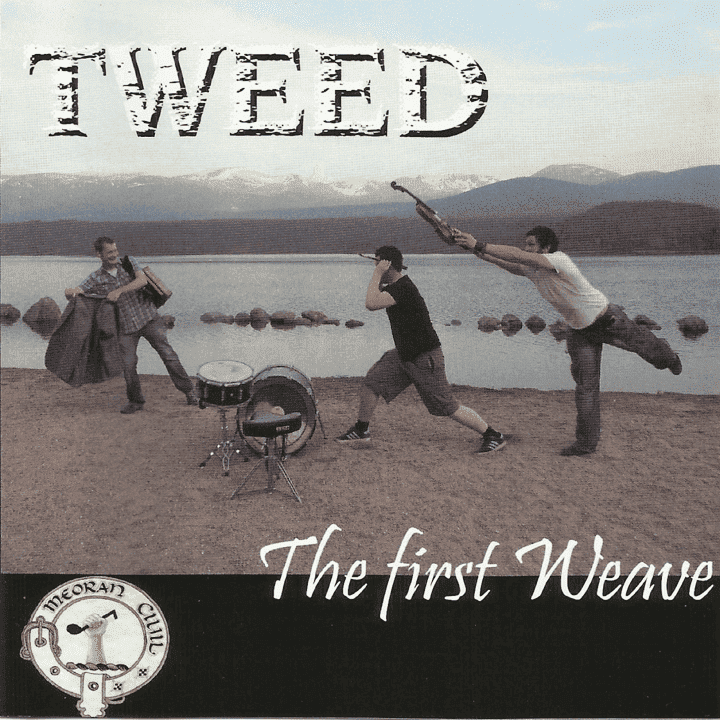 Tweed - The First Weave