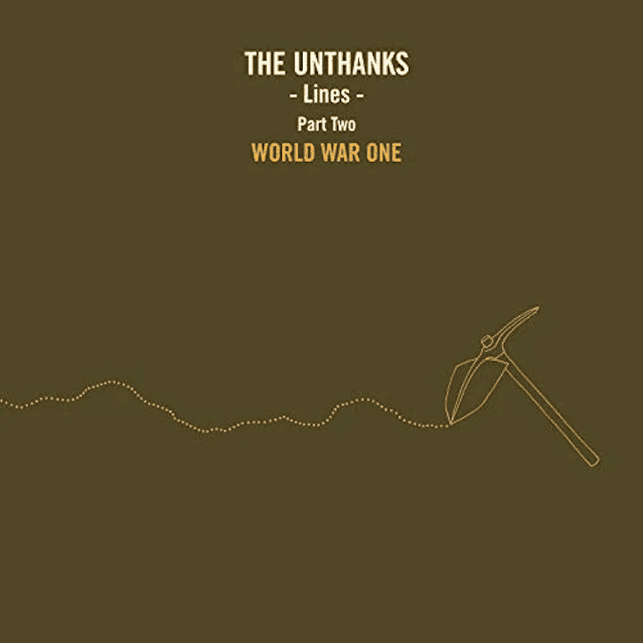 The Unthanks - Lines, Pt. 2: World War One The Unthanks - Lines, Pt. 2: World War One