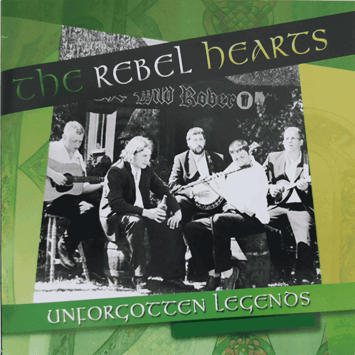 The Rebel Hearts - Unforgotten Legends