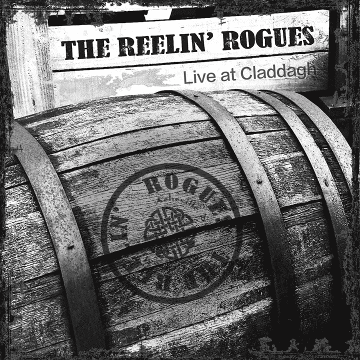 The Reelin' Rogues - Live at Claddagh