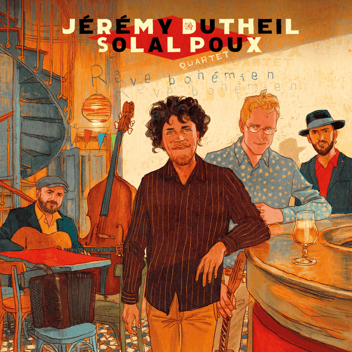 Jérémy Dutheil, Solal Poux - Rêve bohémien