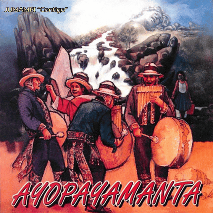 Ayopayamanta - Jumampi "Contigo"