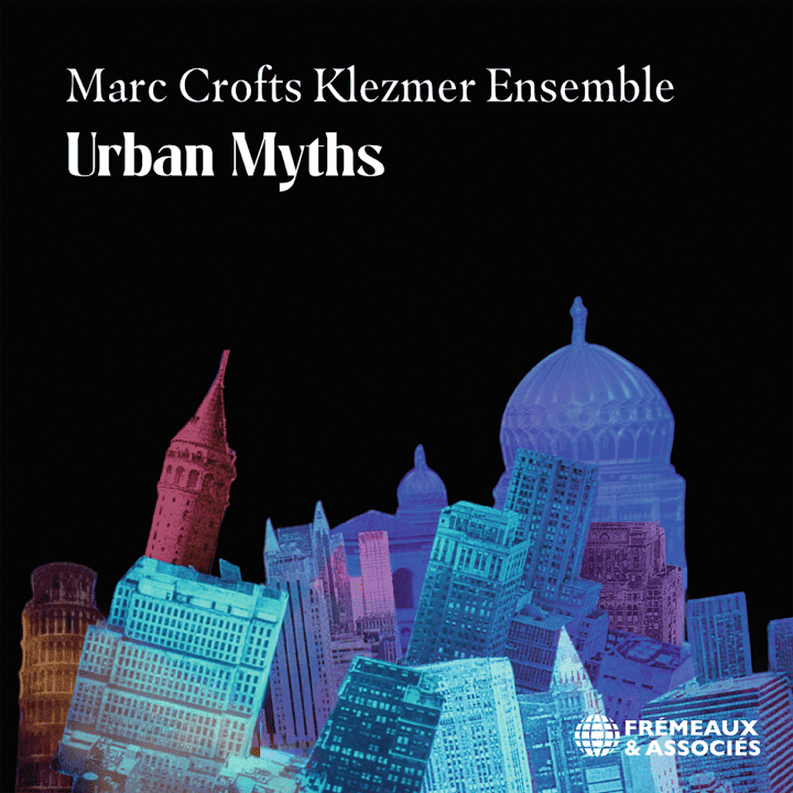 Marc Crofts Klezmer Ensemble - Urban Myths