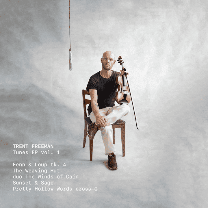 Trent Freeman - Tunes EP vol. 1