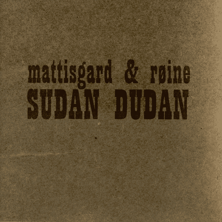 Sudan Dudan - Sudan Dudan