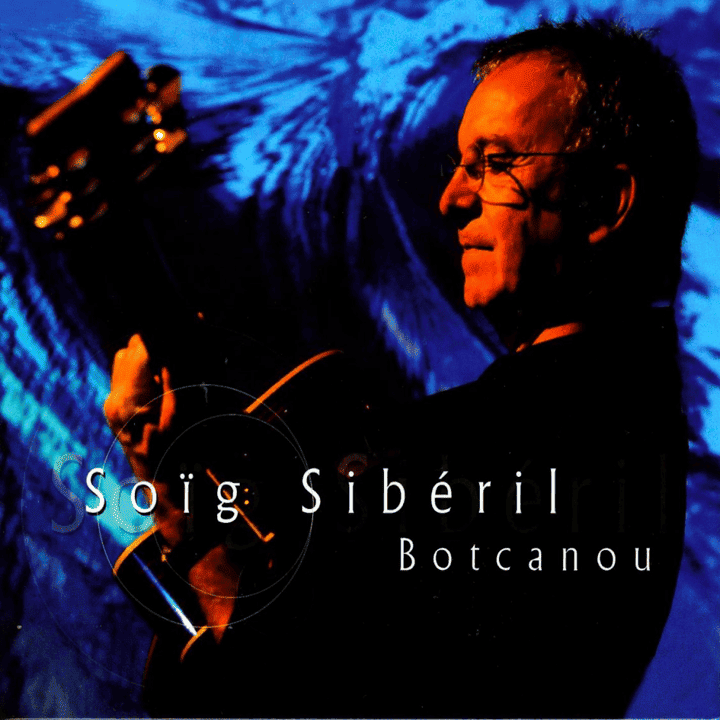 Soïg Sibéril - Botcanou