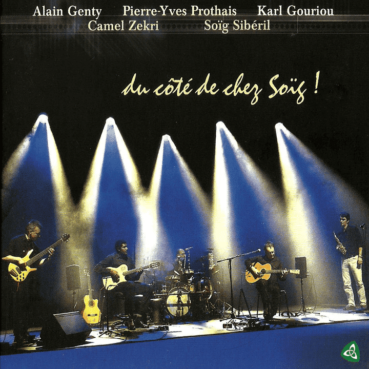 Soïg Sibéril - Du côté de chez Soïg ! Soïg Sibéril - Du côté de chez Soïg !