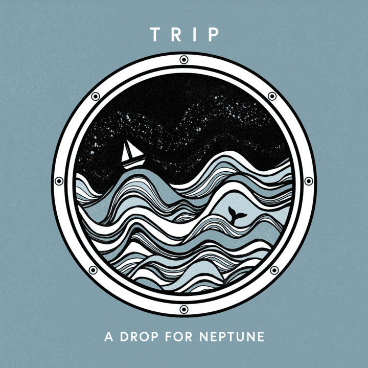 Trip - A Drop for Neptune Trip - A Drop for Neptune