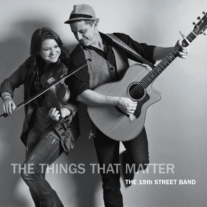 The 19th Street Band - The Things That Matter