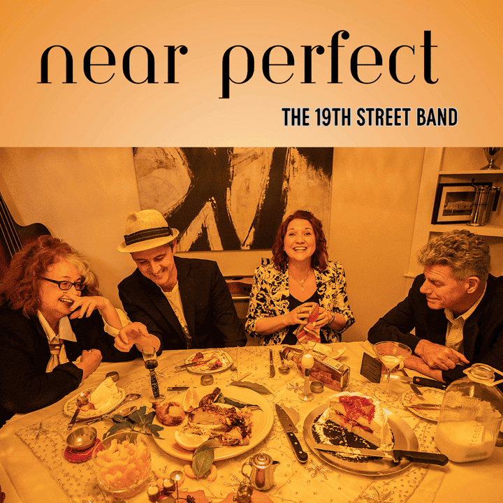 The 19th Street Band - Near Perfect