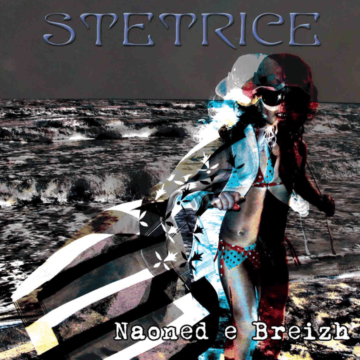 Stetrice - Naoned E Breizh