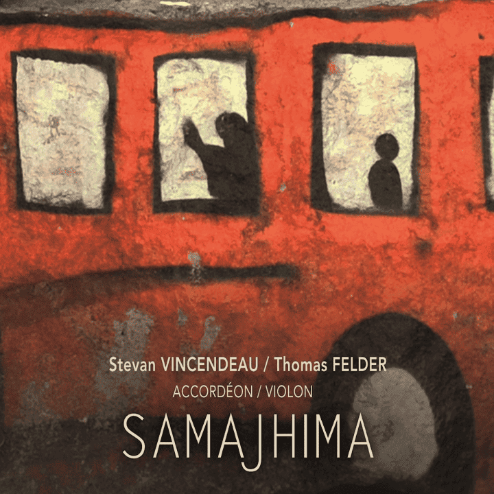 Stevan Vincendeau, Thomas Felder - Samajhima