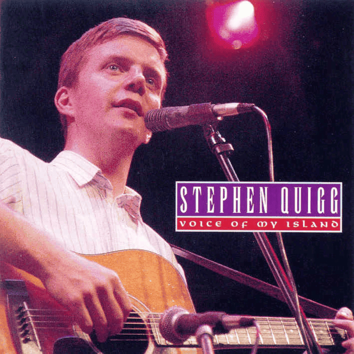 Stephen Quigg - Voice Of My Island Stephen Quigg - Voice Of My Island