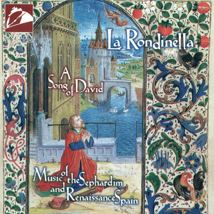La Rondinella - Music of the Sephardim and Renaissance Spain