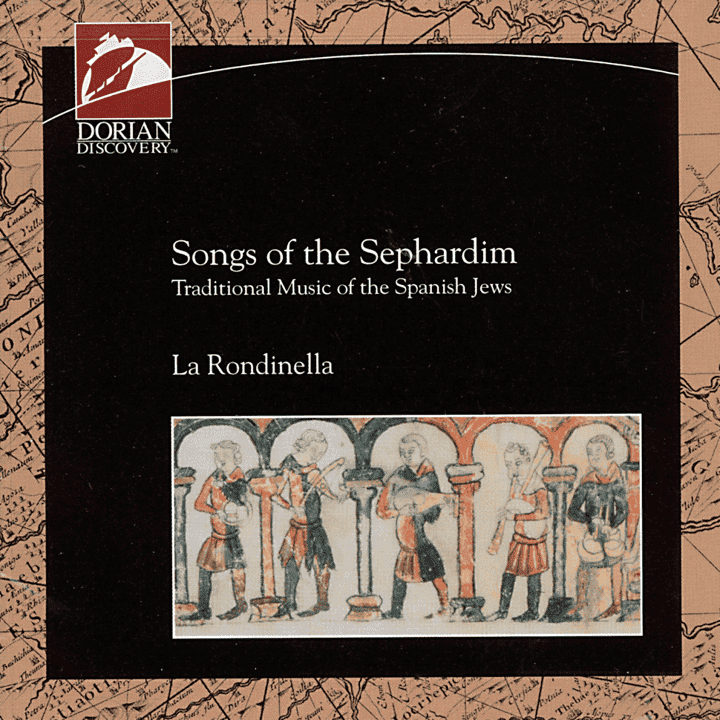 La Rondinella - Songs of the Sephardim