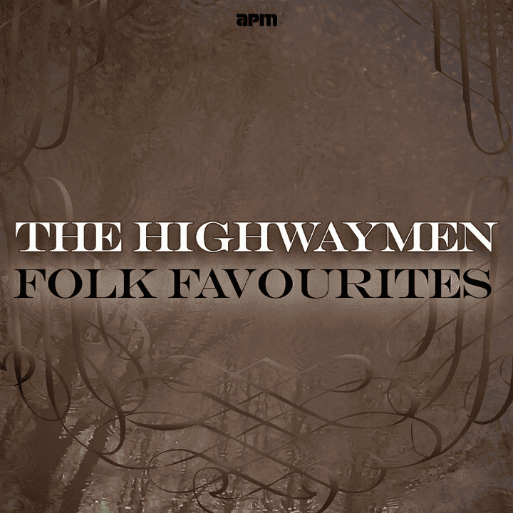 The Highwaymen - Folk Favourites